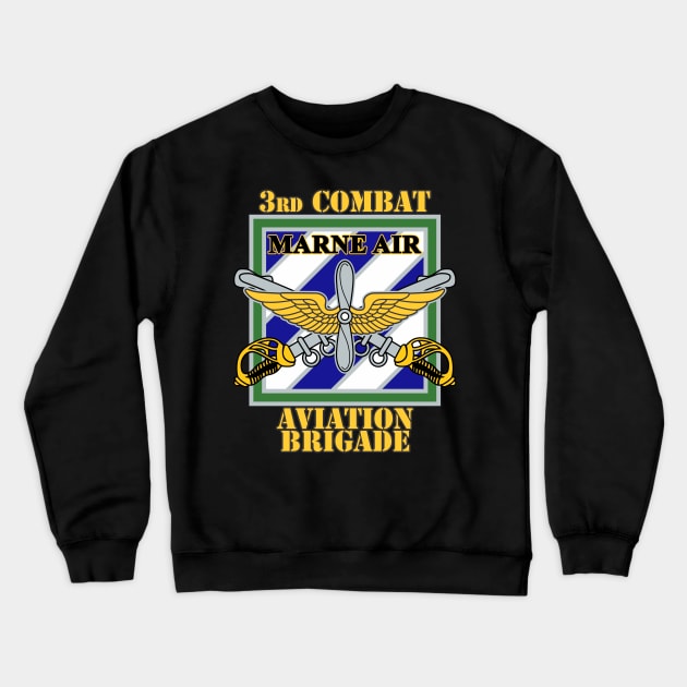 3rd Combat Aviation Brigade Crewneck Sweatshirt by MBK